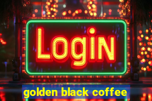 golden black coffee