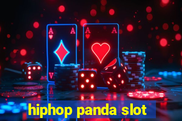 hiphop panda slot