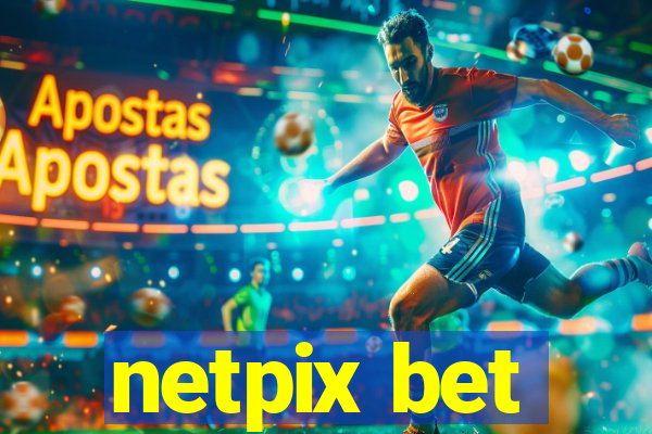 netpix bet