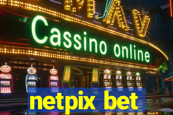 netpix bet