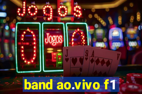 band ao.vivo f1