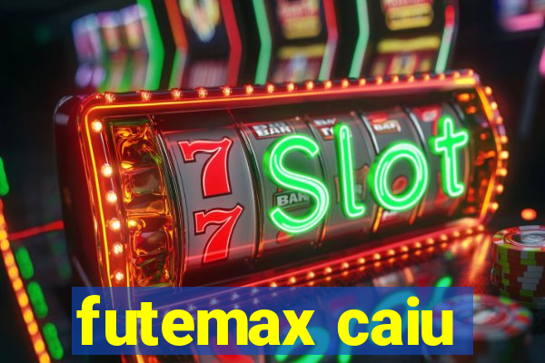 futemax caiu