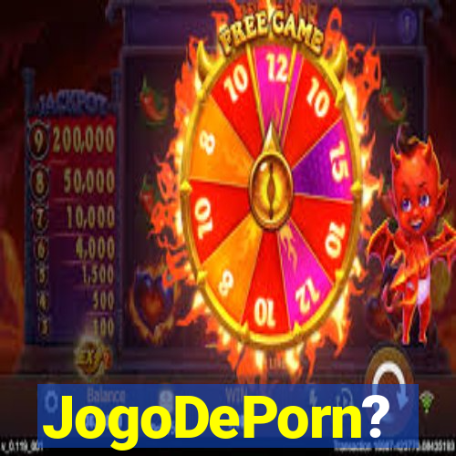 JogoDePorn?