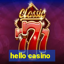 hello casino