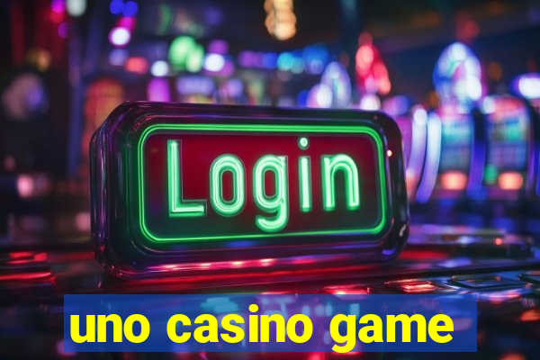 uno casino game