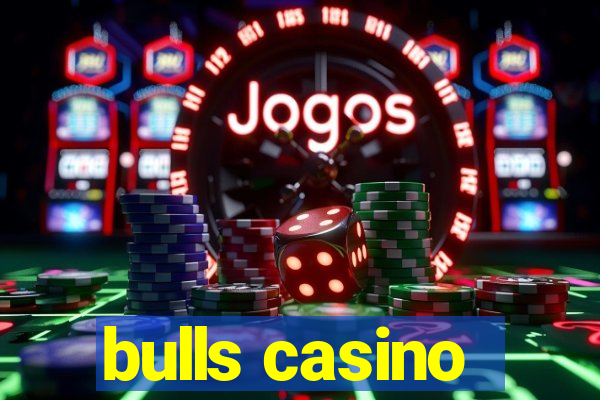 bulls casino