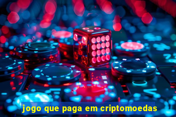 jogo que paga em criptomoedas