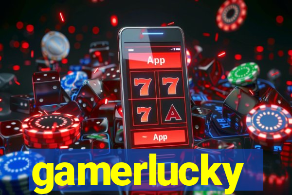 gamerlucky