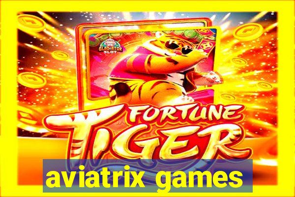 aviatrix games