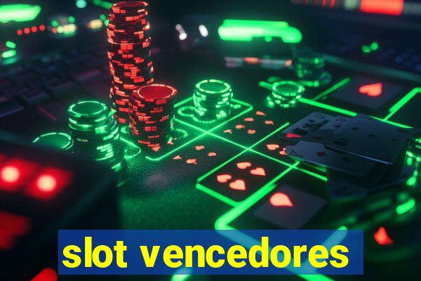 slot vencedores