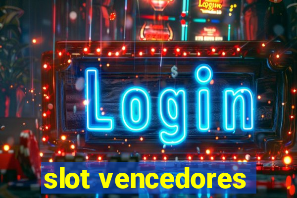 slot vencedores