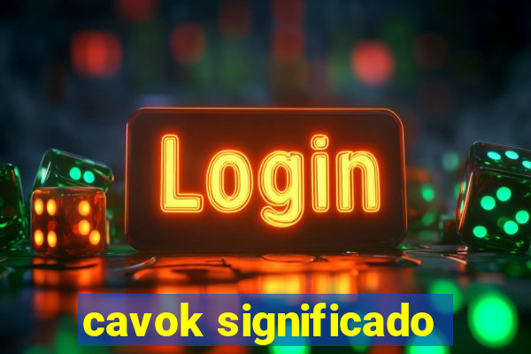 cavok significado