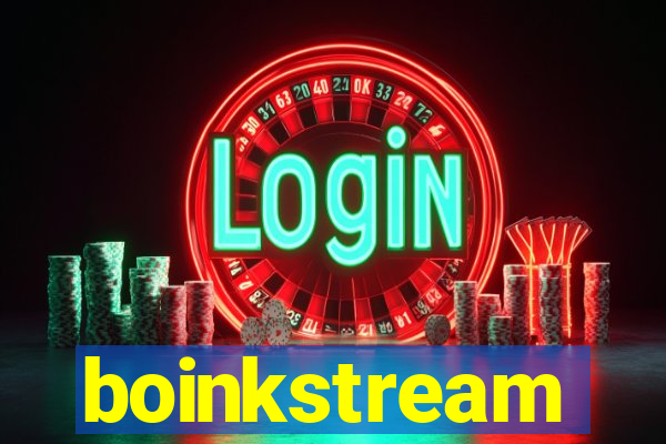 boinkstream