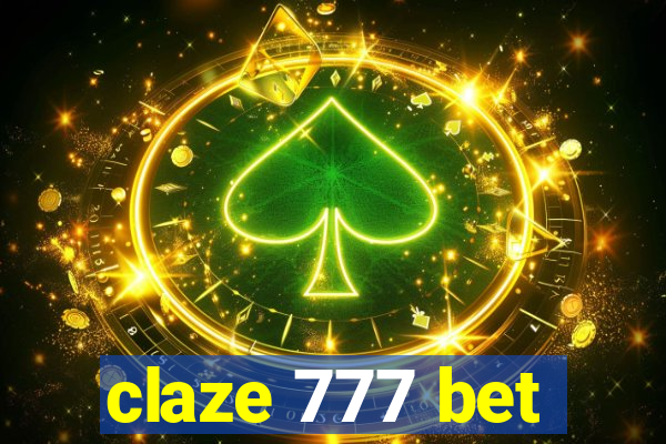 claze 777 bet