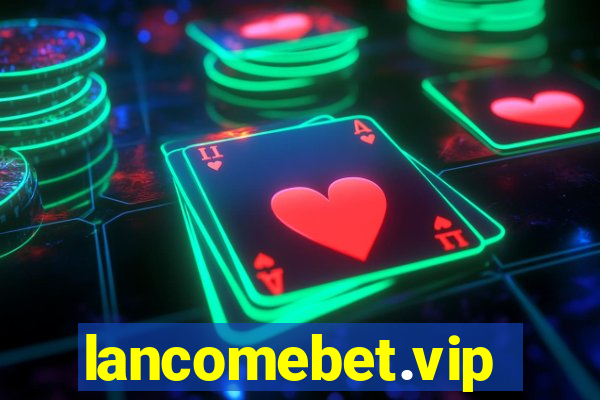 lancomebet.vip