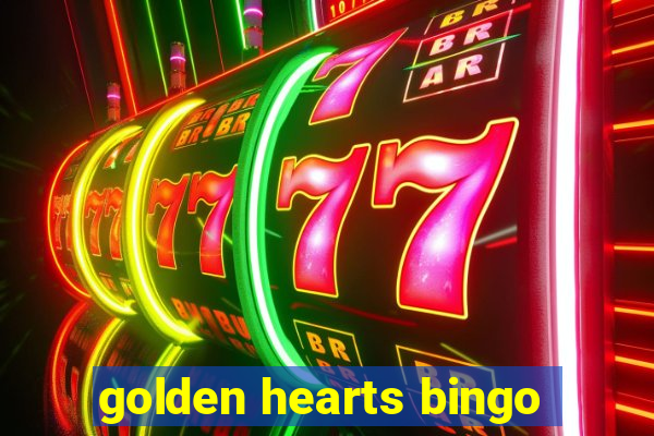 golden hearts bingo