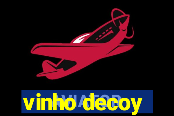 vinho decoy