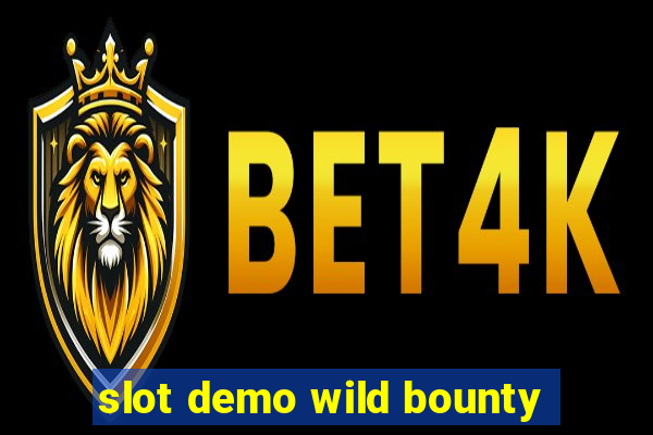 slot demo wild bounty