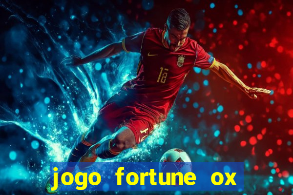 jogo fortune ox paga mesmo