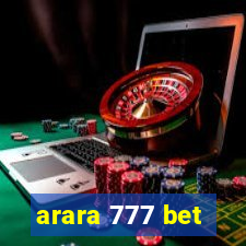 arara 777 bet