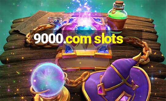 9000.com slots