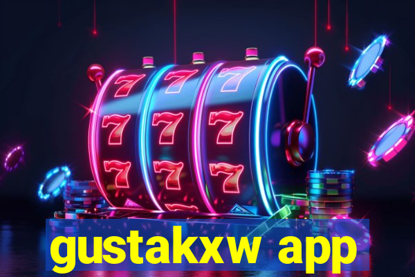 gustakxw app