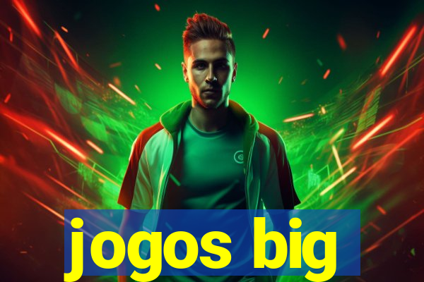 jogos big