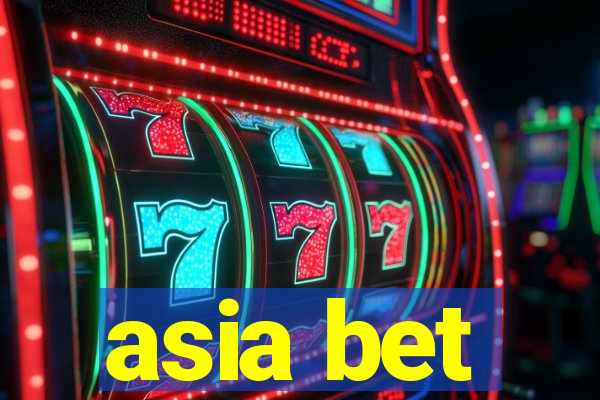 asia bet