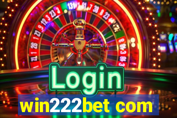 win222bet com