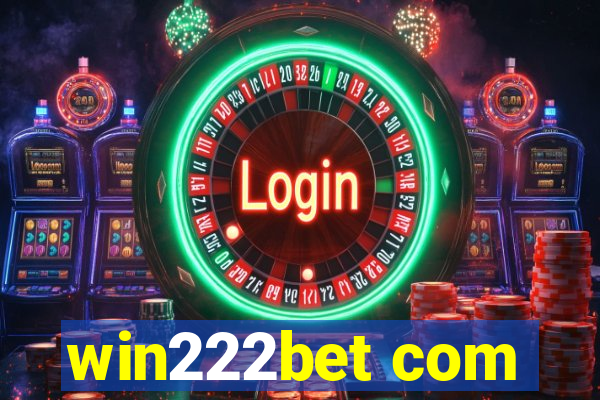 win222bet com