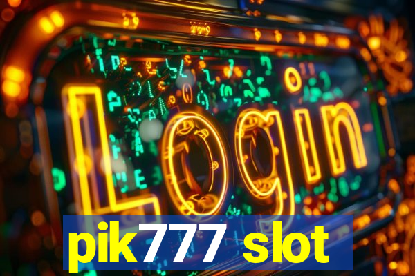 pik777 slot