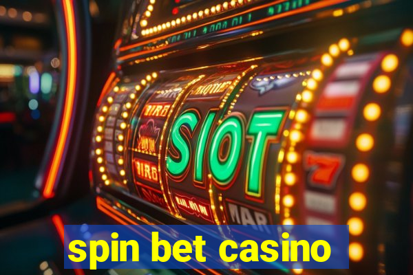 spin bet casino