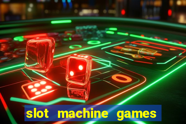 slot machine games real money