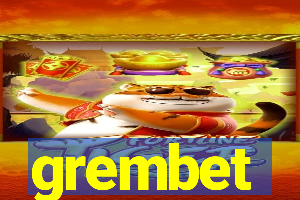 grembet