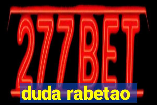 duda rabetao