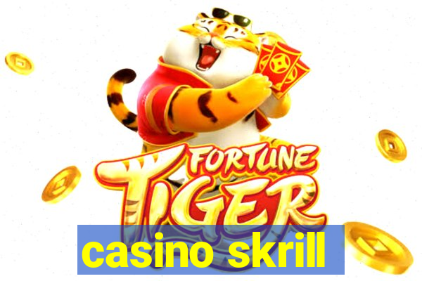 casino skrill