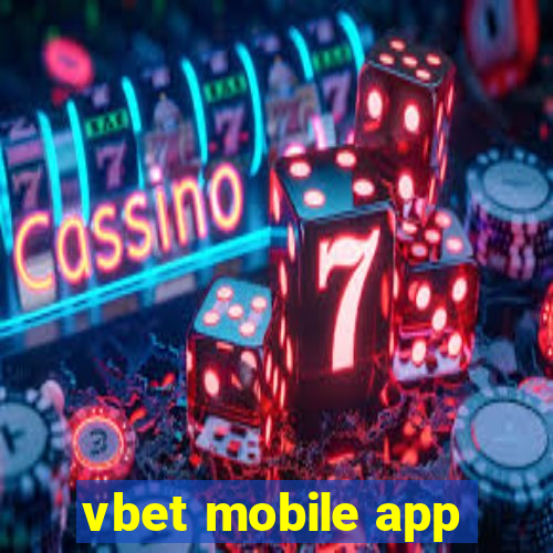 vbet mobile app