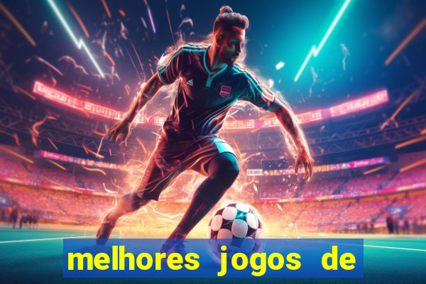 melhores jogos de apostas online