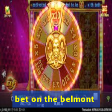 bet on the belmont