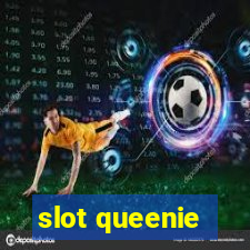 slot queenie