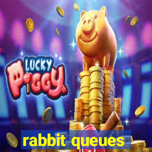 rabbit queues