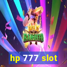 hp 777 slot