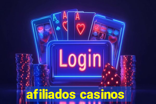 afiliados casinos