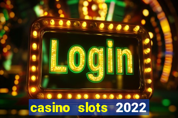 casino slots 2022 | wynnbet