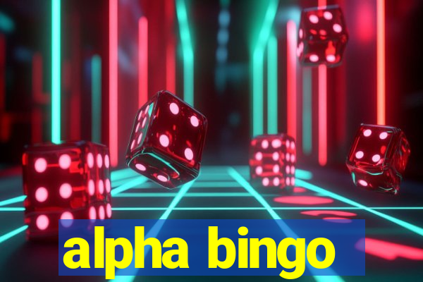 alpha bingo