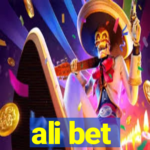 ali bet