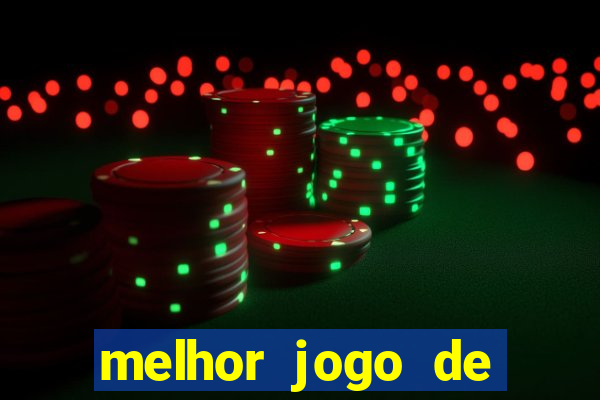 melhor jogo de aposta online