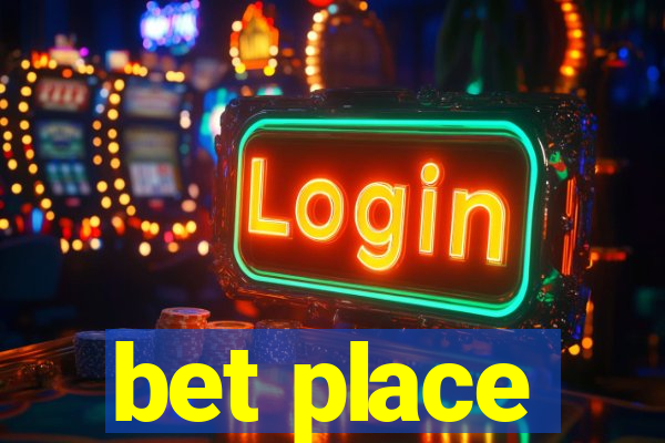 bet place