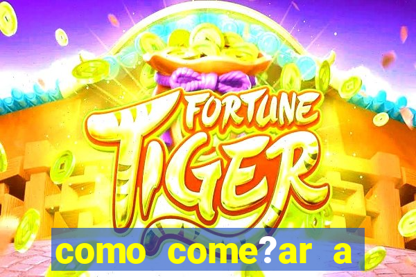 como come?ar a jogar o jogo do tigre