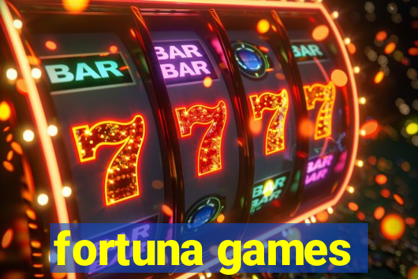 fortuna games